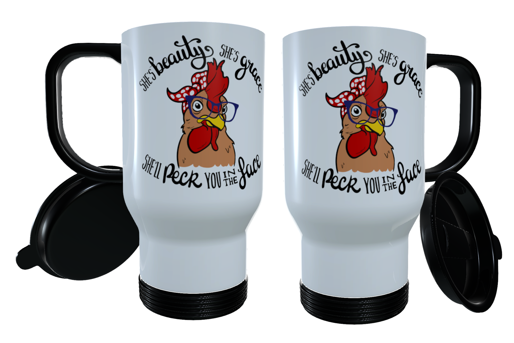 Chicken Travel Mug - She's Beauty, She's Grace ... - Click Image to Close